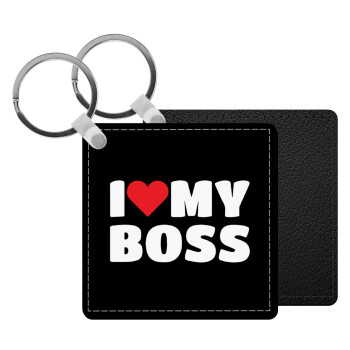 I LOVE MY BOSS, Μπρελόκ Δερματίνη, τετράγωνο ΜΑΥΡΟ (5x5cm)