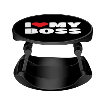 I LOVE MY BOSS, Phone Holders Stand  Stand Βάση Στήριξης Κινητού στο Χέρι