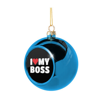 I LOVE MY BOSS, Χριστουγεννιάτικη μπάλα δένδρου Μπλε 8cm