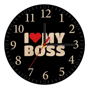 I LOVE MY BOSS, Ρολόι τοίχου ξύλινο plywood (20cm)