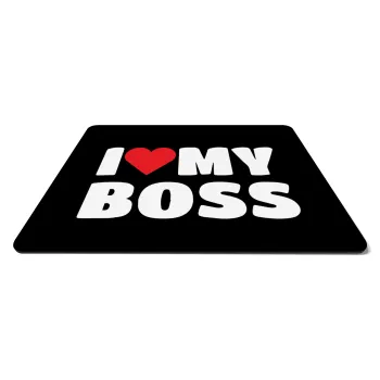 I LOVE MY BOSS, Mousepad ορθογώνιο 27x19cm