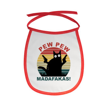PEW PEW madafakas, Σαλιάρα μωρού αλέκιαστη με κορδόνι Κόκκινη
