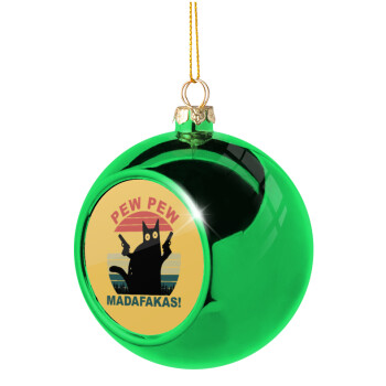 PEW PEW madafakas, Χριστουγεννιάτικη μπάλα δένδρου Πράσινη 8cm