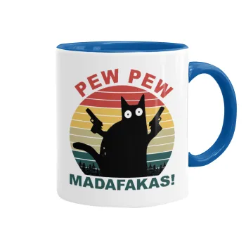 PEW PEW madafakas, Mug colored blue, ceramic, 330ml