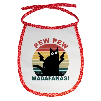 PEW PEW madafakas, Σαλιάρα μωρού αλέκιαστη με κορδόνι Κόκκινη