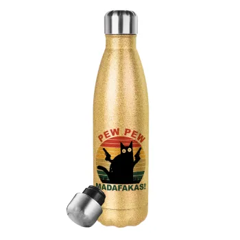 PEW PEW madafakas, Μεταλλικό παγούρι θερμός Glitter χρυσό (Stainless steel), διπλού τοιχώματος, 500ml