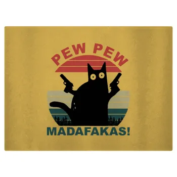 PEW PEW madafakas, Επιφάνεια κοπής γυάλινη (38x28cm)