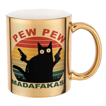 PEW PEW madafakas, Mug ceramic, gold mirror, 330ml