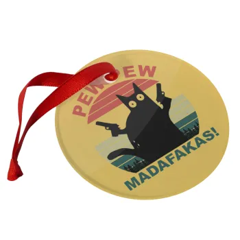PEW PEW madafakas, Christmas ornament glass 9cm