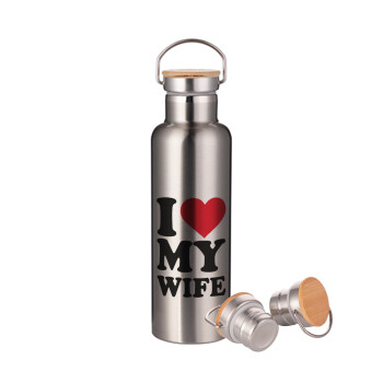 I Love my Wife, Stainless steel Silver with wooden lid (bamboo), double wall, 750ml