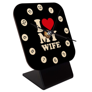 I Love my Wife, Επιτραπέζιο ρολόι σε φυσικό ξύλο (10cm)