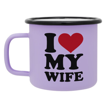I Love my Wife, Κούπα Μεταλλική εμαγιέ ΜΑΤ Light Pastel Purple 360ml