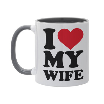 I Love my Wife, Κούπα χρωματιστή γκρι, κεραμική, 330ml