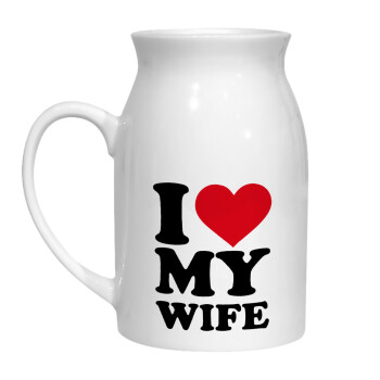I Love my Wife, Milk Jug (450ml) (1pcs)