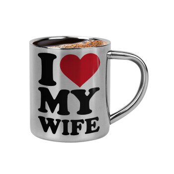 I Love my Wife, Κουπάκι μεταλλικό διπλού τοιχώματος για espresso (220ml)