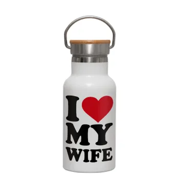 I Love my Wife, Metallic thermos (Stainless steel) White with wooden lid (bamboo), double-walled, 350ml