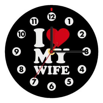 I Love my Wife, Ρολόι τοίχου ξύλινο (20cm)
