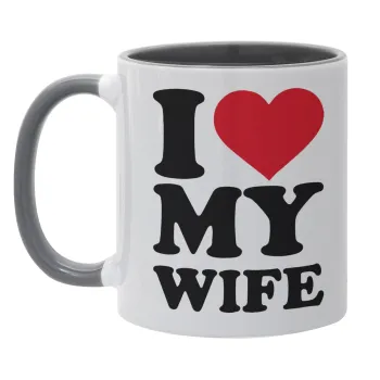 I Love my Wife, Mug colored grey, ceramic, 330ml
