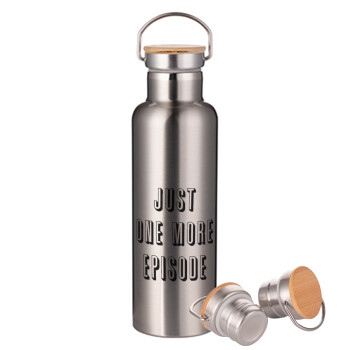 JUST ONE MORE EPISODE, Stainless steel Silver with wooden lid (bamboo), double wall, 750ml