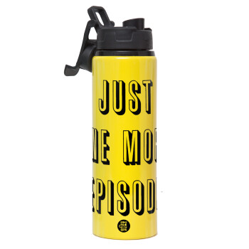 JUST ONE MORE EPISODE, Metallic water bottle with safety lid, 850ml aluminum