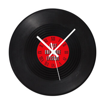 JUST ONE MORE EPISODE, Ρολόι τοίχου Βινύλιο (30cm)