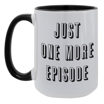 JUST ONE MORE EPISODE, Κούπα Mega 15oz, κεραμική Μαύρη, 450ml