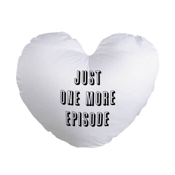 JUST ONE MORE EPISODE, Μαξιλάρι καναπέ καρδιά 40x40cm περιέχεται το  γέμισμα