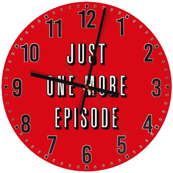 JUST ONE MORE EPISODE — Ρολόι τοίχου ξύλινο 30cm