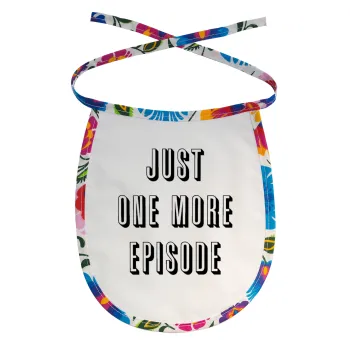 JUST ONE MORE EPISODE, Σαλιάρα μωρού αλέκιαστη με κορδόνι Χρωματιστή