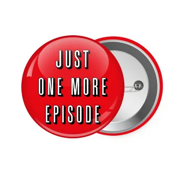 JUST ONE MORE EPISODE, Κονκάρδα παραμάνα 7.5cm