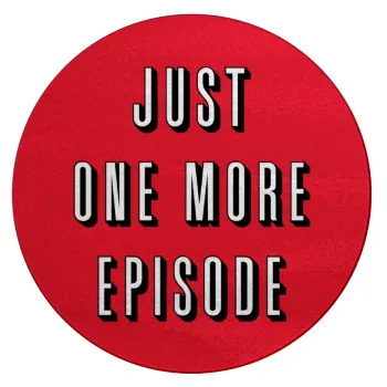 JUST ONE MORE EPISODE, Επιφάνεια κοπής γυάλινη στρογγυλή (30cm)