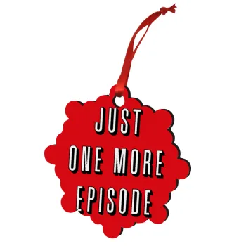 JUST ONE MORE EPISODE, Christmas ornament snowflake wooden 7.5cm