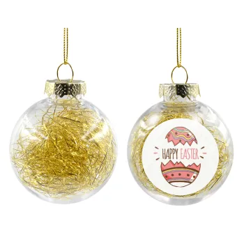 Happy easter egg, Transparent Christmas tree ball ornament with gold filling 8cm