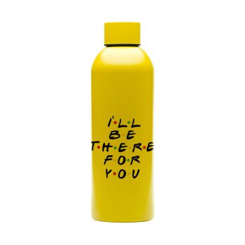 Friends i i'll be there for you, Μεταλλικό παγούρι νερού, 304 Stainless Steel 800ml