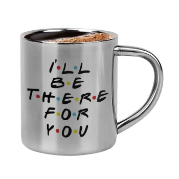 Friends i i'll be there for you, Double-wall metal cup for espresso (220ml)