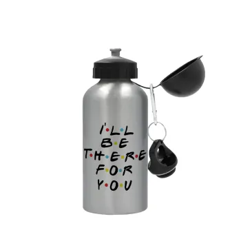 Friends i i'll be there for you, Metallic water jug, Silver, aluminum 500ml