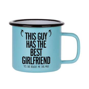 This guy has the best Girlfriend, Κούπα Μεταλλική εμαγιέ ΜΑΤ σιέλ 360ml