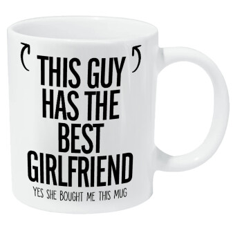 This guy has the best Girlfriend, Κούπα Giga, κεραμική, 590ml