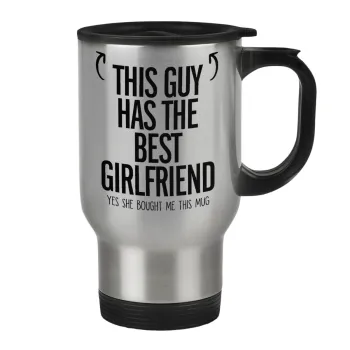 This guy has the best Girlfriend, Stainless steel travel mug with lid, double wall 450ml