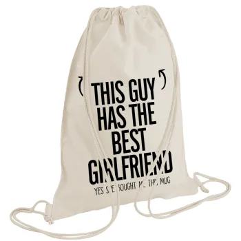 This guy has the best Girlfriend, Τσάντα πλάτης πουγκί GYMBAG natural (28x40cm)