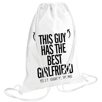 This guy has the best Girlfriend, Τσάντα πλάτης πουγκί GYMBAG λευκή (28x40cm)