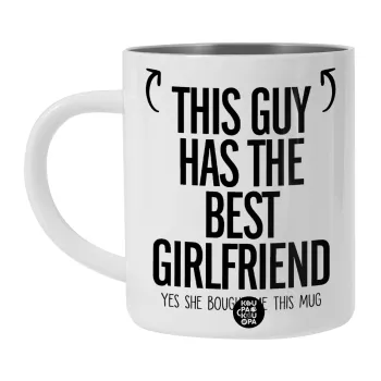This guy has the best Girlfriend, BIG Mug Stainless steel double wall (450ml, White)