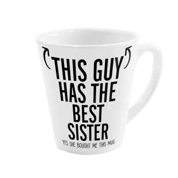This guy has the best Sister, Κούπα κωνική Latte Λευκή, κεραμική, 300ml