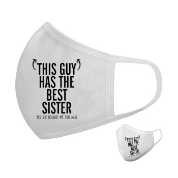 This guy has the best Sister, Μάσκα υφασμάτινη υψηλής άνεσης παιδική (Δώρο πλαστική θήκη)