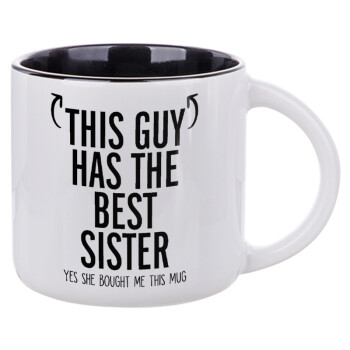 This guy has the best Sister, Κούπα κεραμική 400ml Λευκή/Μαύρη