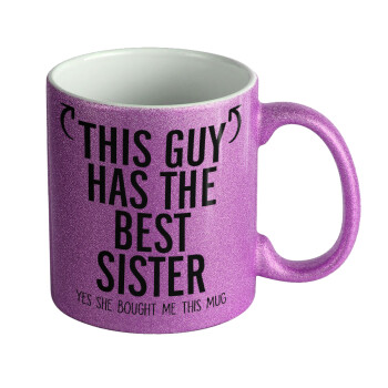 This guy has the best Sister, Κούπα Μωβ Glitter που γυαλίζει, κεραμική, 330ml