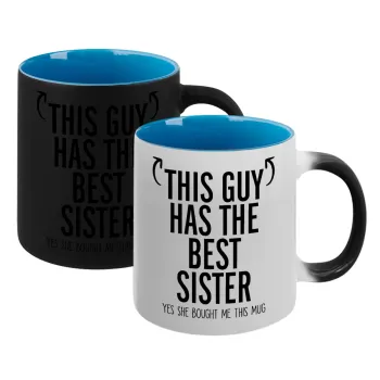 This guy has the best Sister, Κούπα Μαγική εσωτερικό μπλε, κεραμική 330ml που αλλάζει χρώμα με το ζεστό ρόφημα