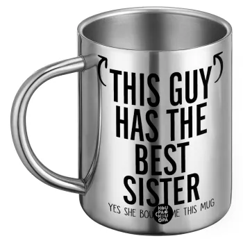 This guy has the best Sister, Ανοξείδωτη Μεταλλική Κούπα 450ml - Διπλού Τοιχώματος