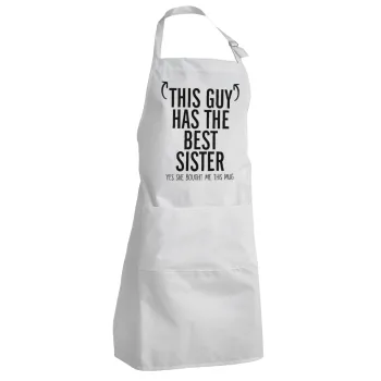 This guy has the best Sister, Adult Chef Apron (with sliders and 2 pockets)