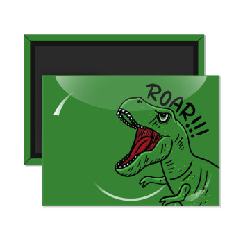 Dyno roar!!!, Ορθογώνιο μαγνητάκι ψυγείου διάστασης 9x6cm